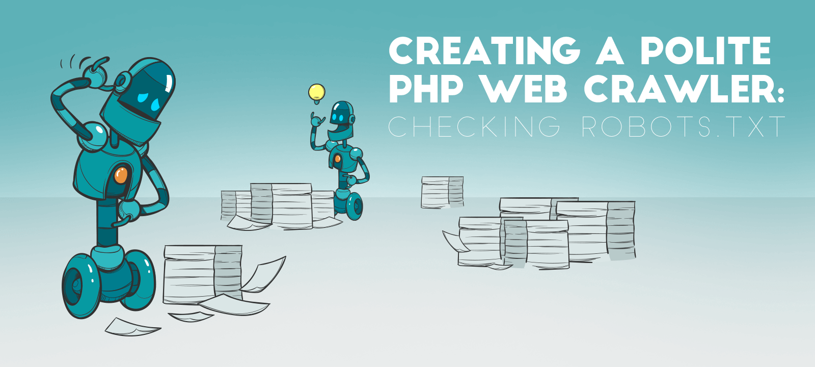 How to create a polite PHP web crawler using robot.txt.